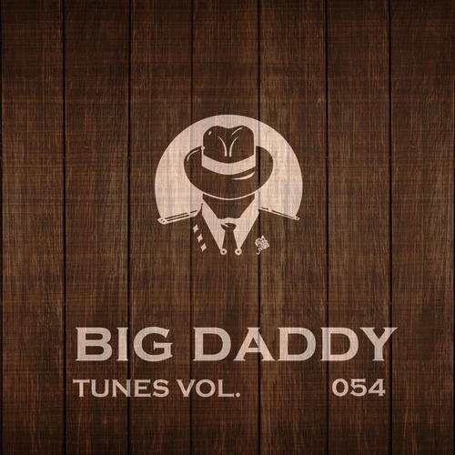 Ixsin, A.Su, Bad Surfer, Dj Pasyk, Easyway (ew), Gabriel Lukosz, Spellrise, Xdexe, Bermuda, A.Nikolskiy-Big Daddy Tunes, Vol.054