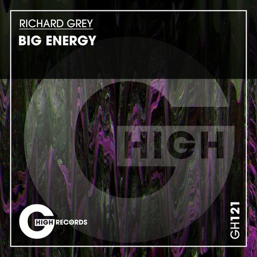 Richard Grey-Big Energy