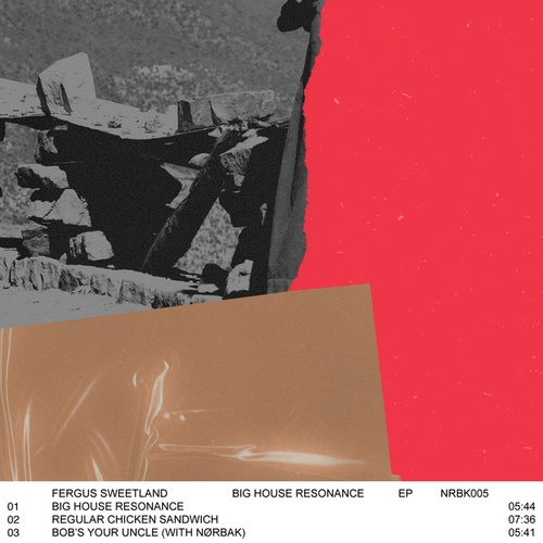 Fergus Sweetland, Nørbak-Big House Resonance EP