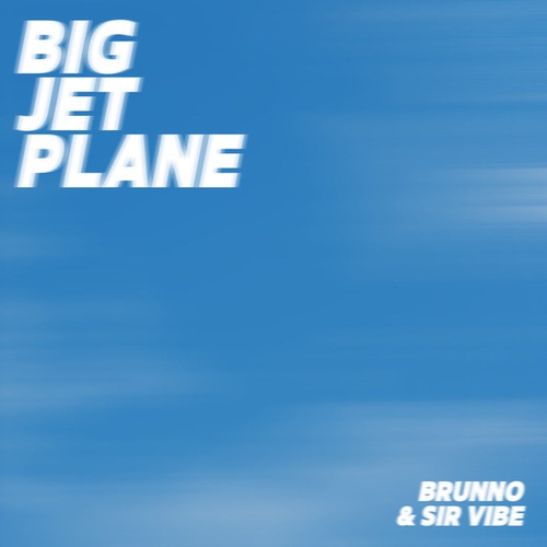 Big Jet Plane