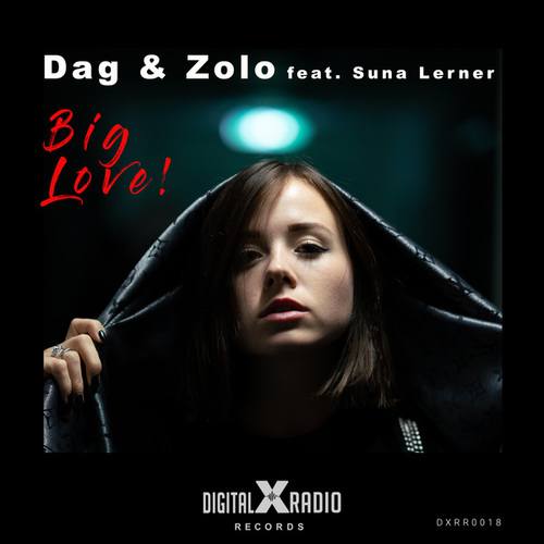 Dag & Zolo, Suna Lerner-Big Love!