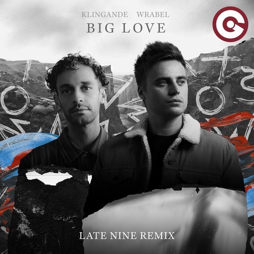 Big Love (Late Nine Remix)