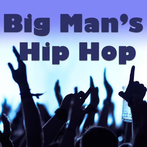 Various Artists-Big Man's Hip Hop