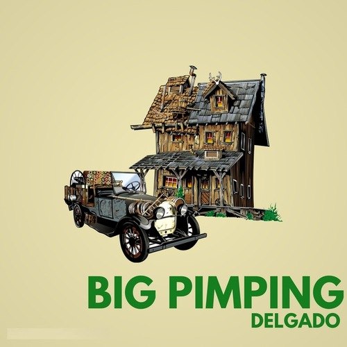 Delgado-Big Pimping