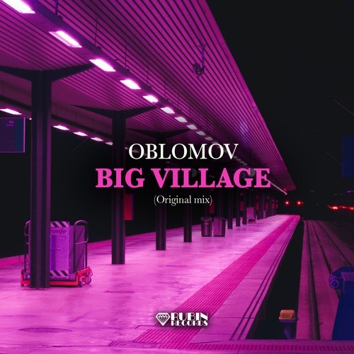 Oblomov-Big Village