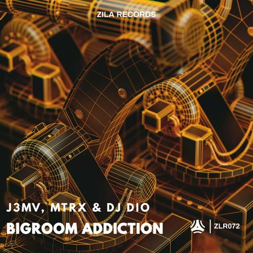J3MV, MTRX, DJ DIO-Bigroom Addiction