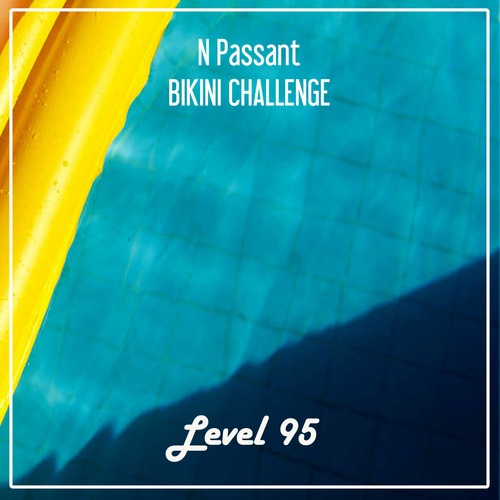 N Passant-Bikini Challenge