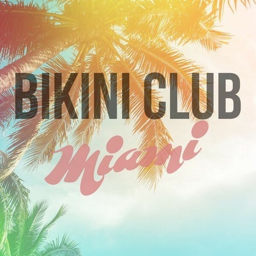 Various Artists-Bikini Club Miami