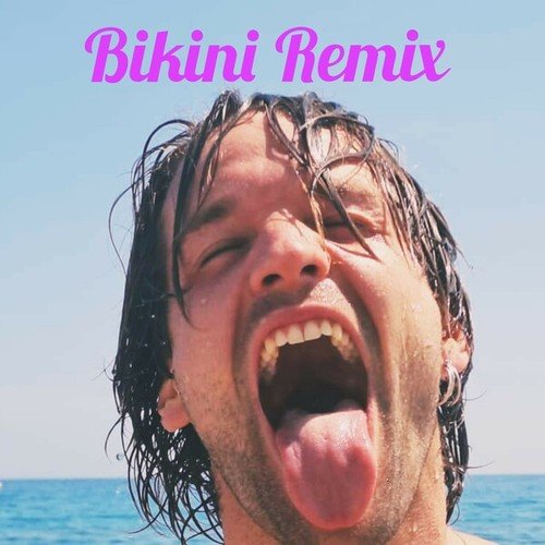 Bikini (Remix)