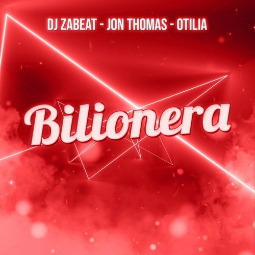 DJ Zabeat, Jon Thomas-Bilionera (Remix)
