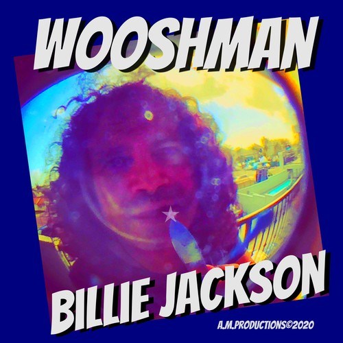Wooshman-Billie Jackson