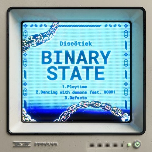 Discötiek, N00M1-Binary State