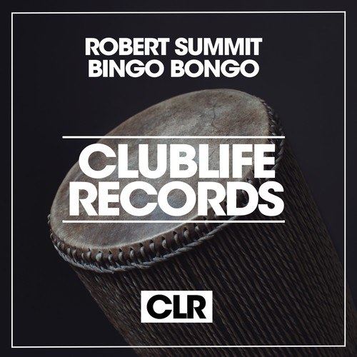 Robert Summit-Bingo Bongo