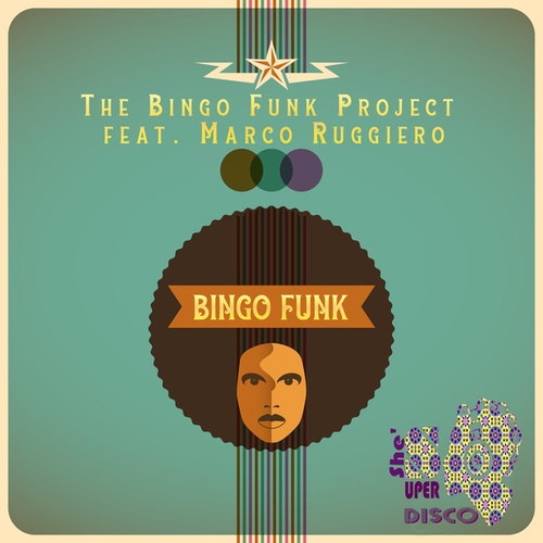 Marco Ruggiero, The Bingo Funk Project-Bingo Funk