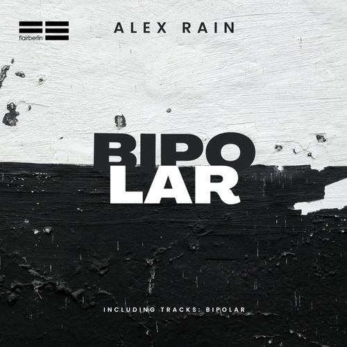 Alex Rain-Bipolar