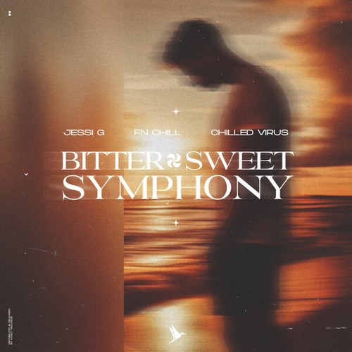 Jessi G, FN Chill, Chilled Virus-Bitter Sweet Symphony