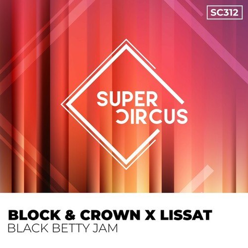 Block & Crown, Lissat-Black Betty Jam
