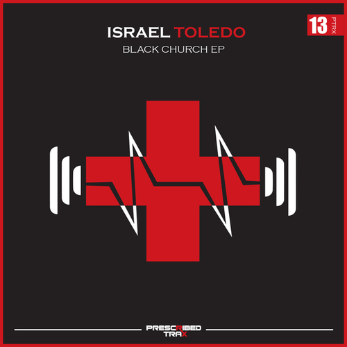 Israel Toledo-Black Church EP