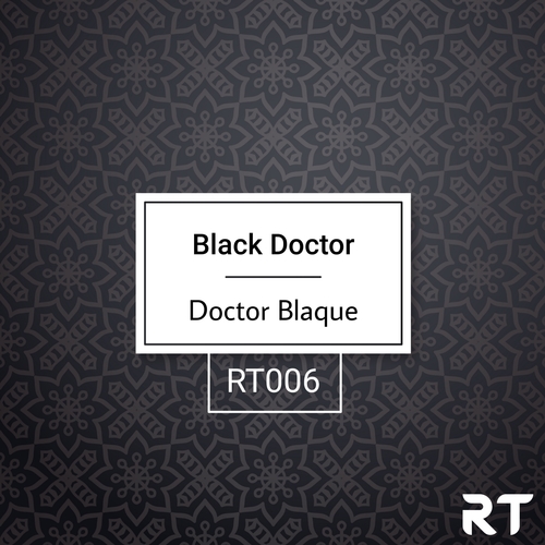 Doctor Blaque-Black Doctor