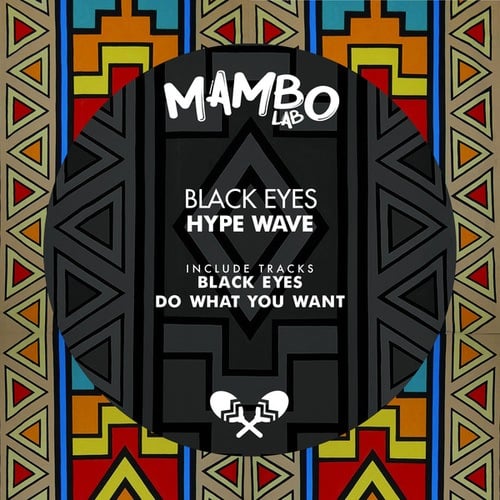 Hype Wave-Black Eyes