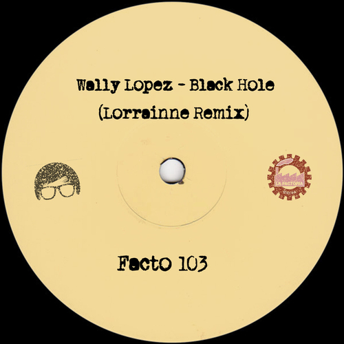 Wally Lopez, LORRAINNE-Black Hole (LORRAINNE Remix)