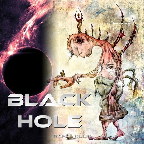 Rafal Kulik-Black Hole