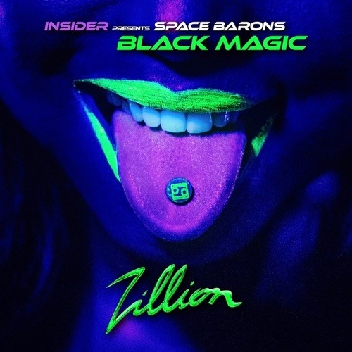 Insider & Space Barons-Black Magic