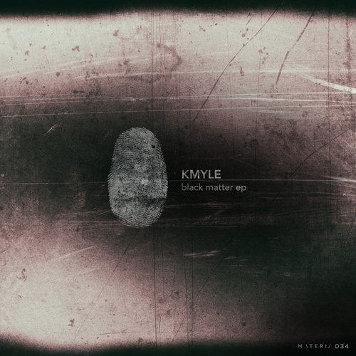 Kmyle-Black Matter EP