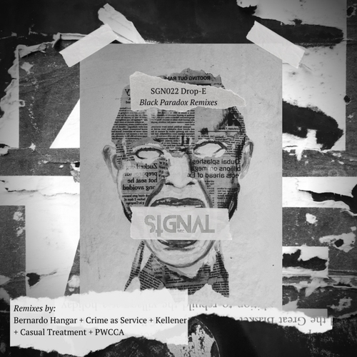 Drop-E, Bernardo Hangar, Crime As Service, Kellener, Casual Treatment, PWCCA-Black Paradox Remixes