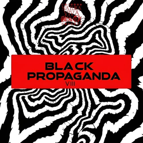 Black Propaganda 8