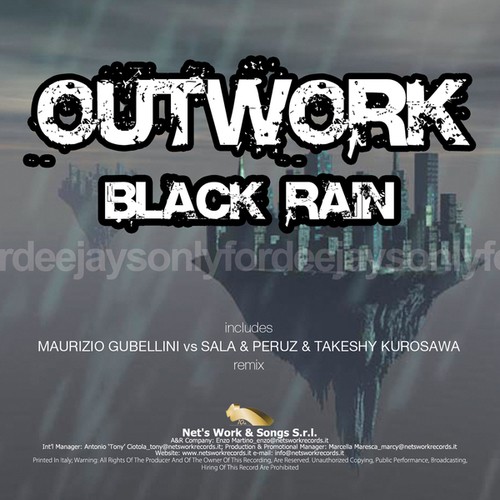 Outwork, The Doktor, Elvis D, Maurizio Gubellini, Sala, Peruz & Takeshy Kurosawa-Black Rain