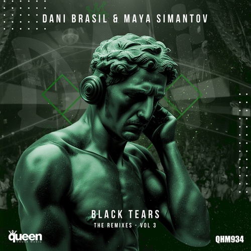 Dani Brasil, Maya Simantov, Alberto Ponzo, Erick Ibiza, Gsp , Leanh, Nina Flowers, Raz Danon-Black Tears