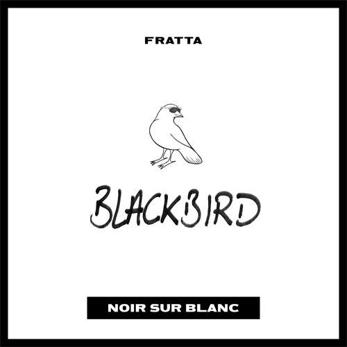 FRATTA-Blackbird