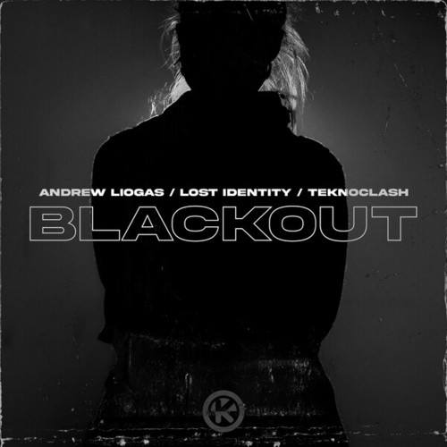 Andrew Liogas, Lost Identity, Teknoclash-Blackout
