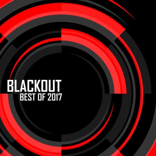 Black Sun Empire, Noisia, Pythius, Synergy, Rido, Phace, Gridlok, Audio, Neonlight, Current Value, June Miller, Mr. Frenkie, Disprove, Merikan, Optiv, A.M.C, Hive, State Of Mind, Annix-Blackout: Best of 2017