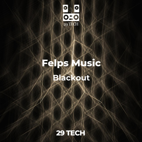 Felps Music-Blackout