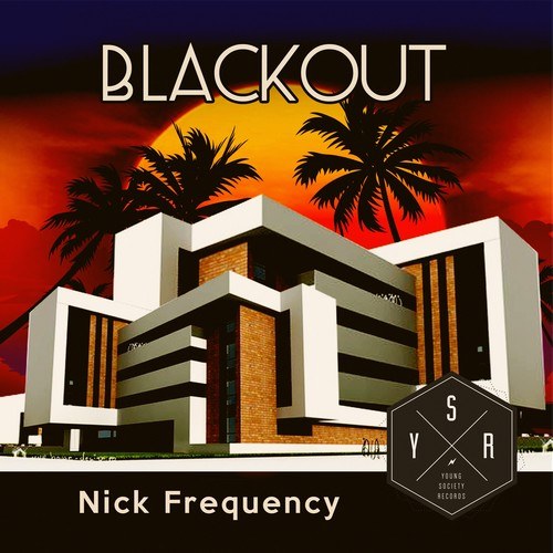 Nick Frequency-Blackout