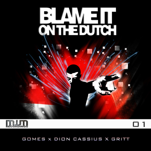 Gomes, Gritt, Dion Cassius-Blame It On The Dutch 1