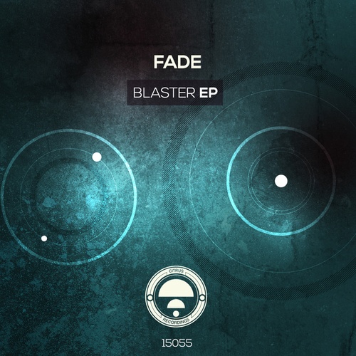 Fade-Blaster EP