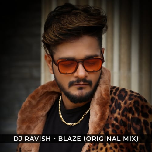 Dj Ravish-Blaze