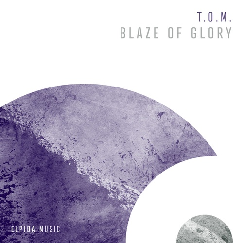 T.O.M.-Blaze of Glory