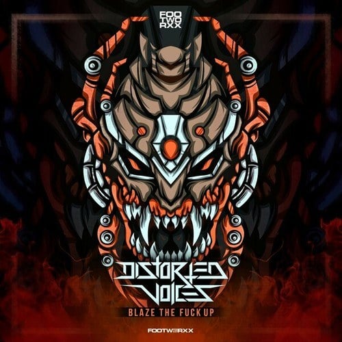 Distorted Voices-Blaze the Fuck Up