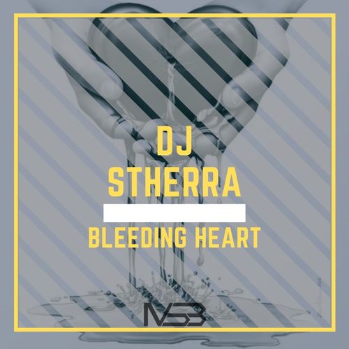 DJ Stherra-Bleeding Heart