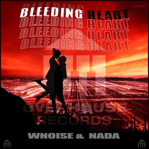 Wnoise, Nada-Bleeding Heart