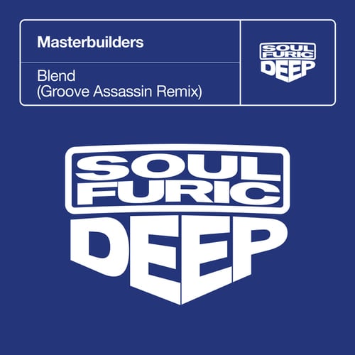 Masterbuilders, Groove Assassin-Blend