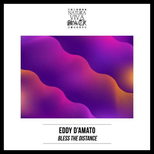 Eddy D'Amato-Bless the Distance