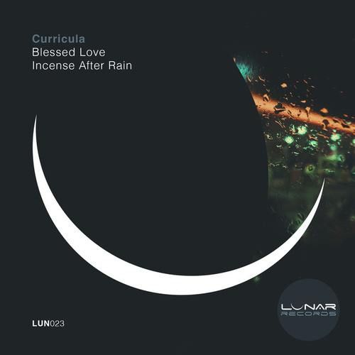 Curricula-Blessed Love / Incense After Rain