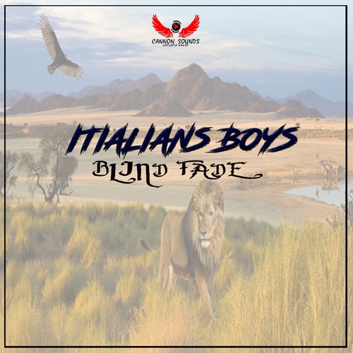 Itialians Boys-Blind Fade