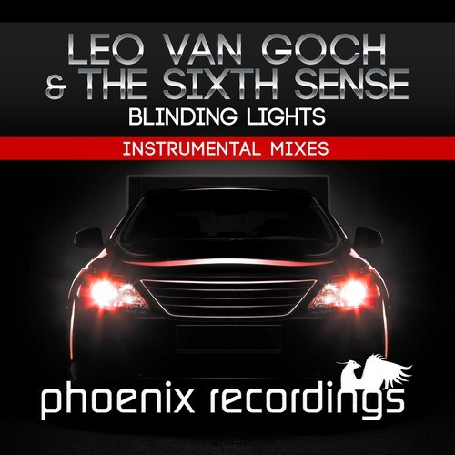Leo Van Goch, The Sixth Sense-Blinding Lights (Instrumental Mixes)