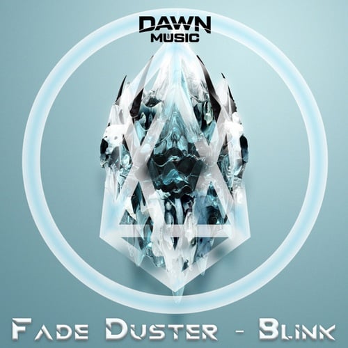 Fade Duster-Blink